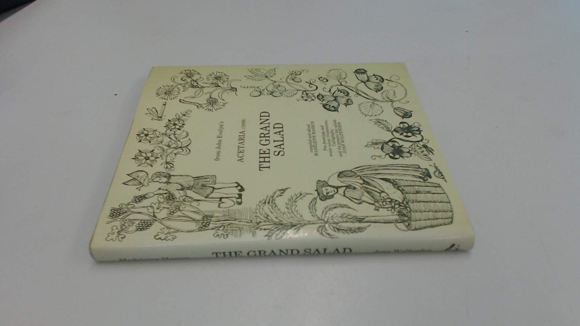 The Grand Salad: From John Evelyn's Acetaria (1699) Books