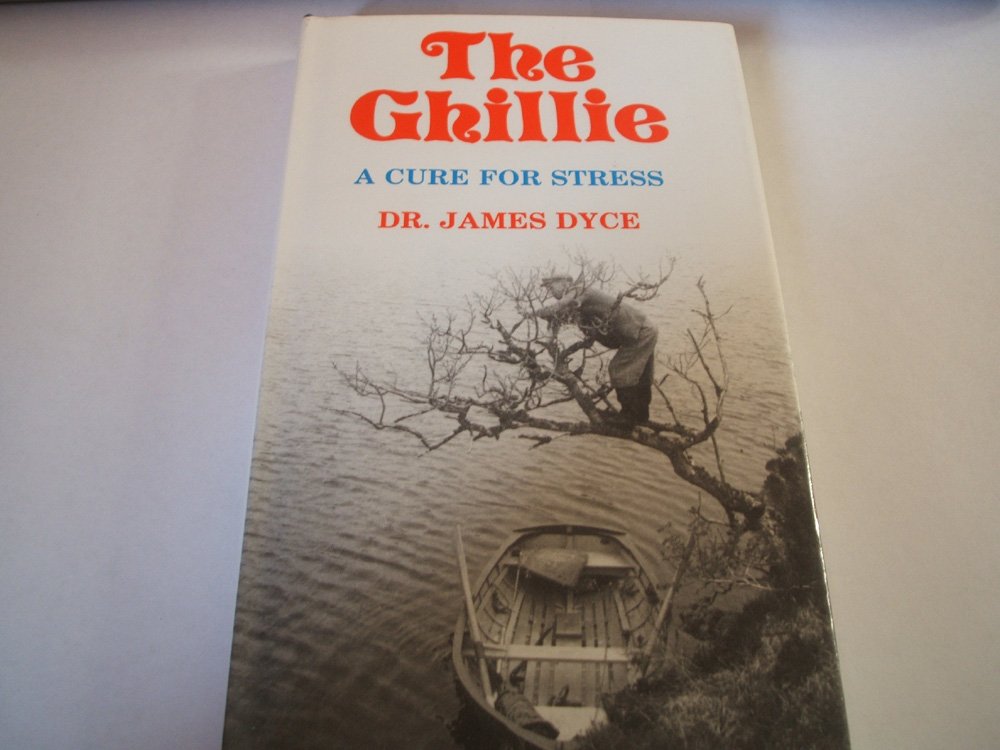 The Ghillie: Cure for Stress Books