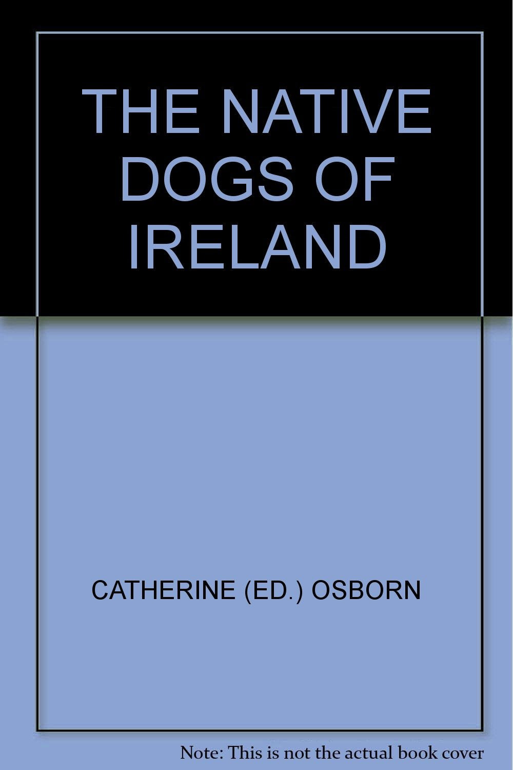 THE NATIVE DOGS OF IRELAND book