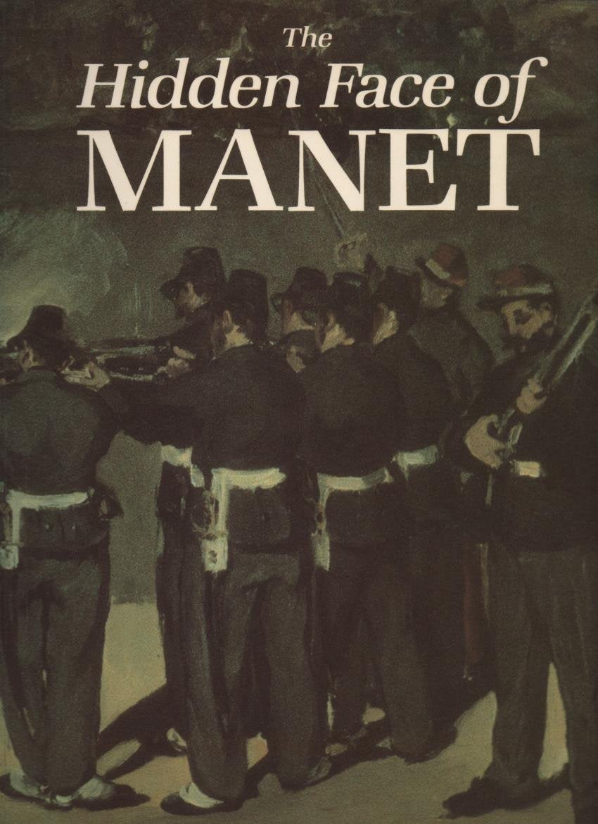 Hidden Face of Manet, The: Investigation of the Artist's Working Processes Books