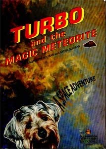 Turbo and the Magic Meteorite: A Space Adventure book