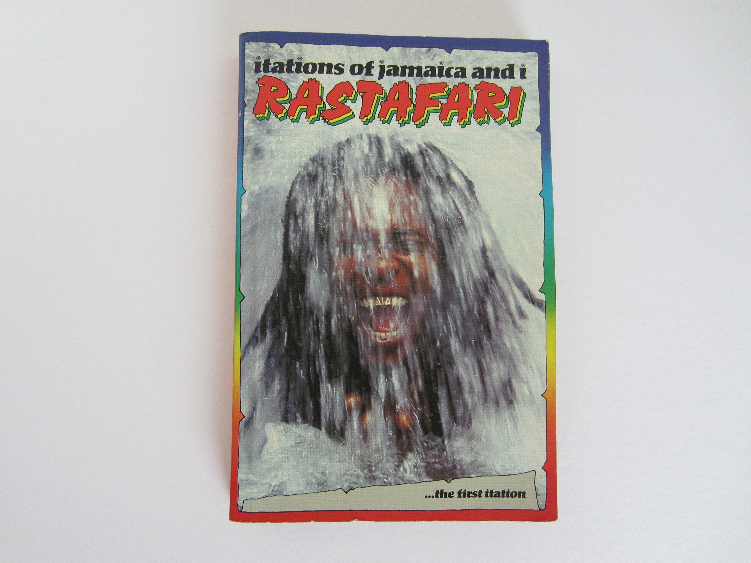 Itations of Jamaica and I Rastafari 1: the Celebration Books