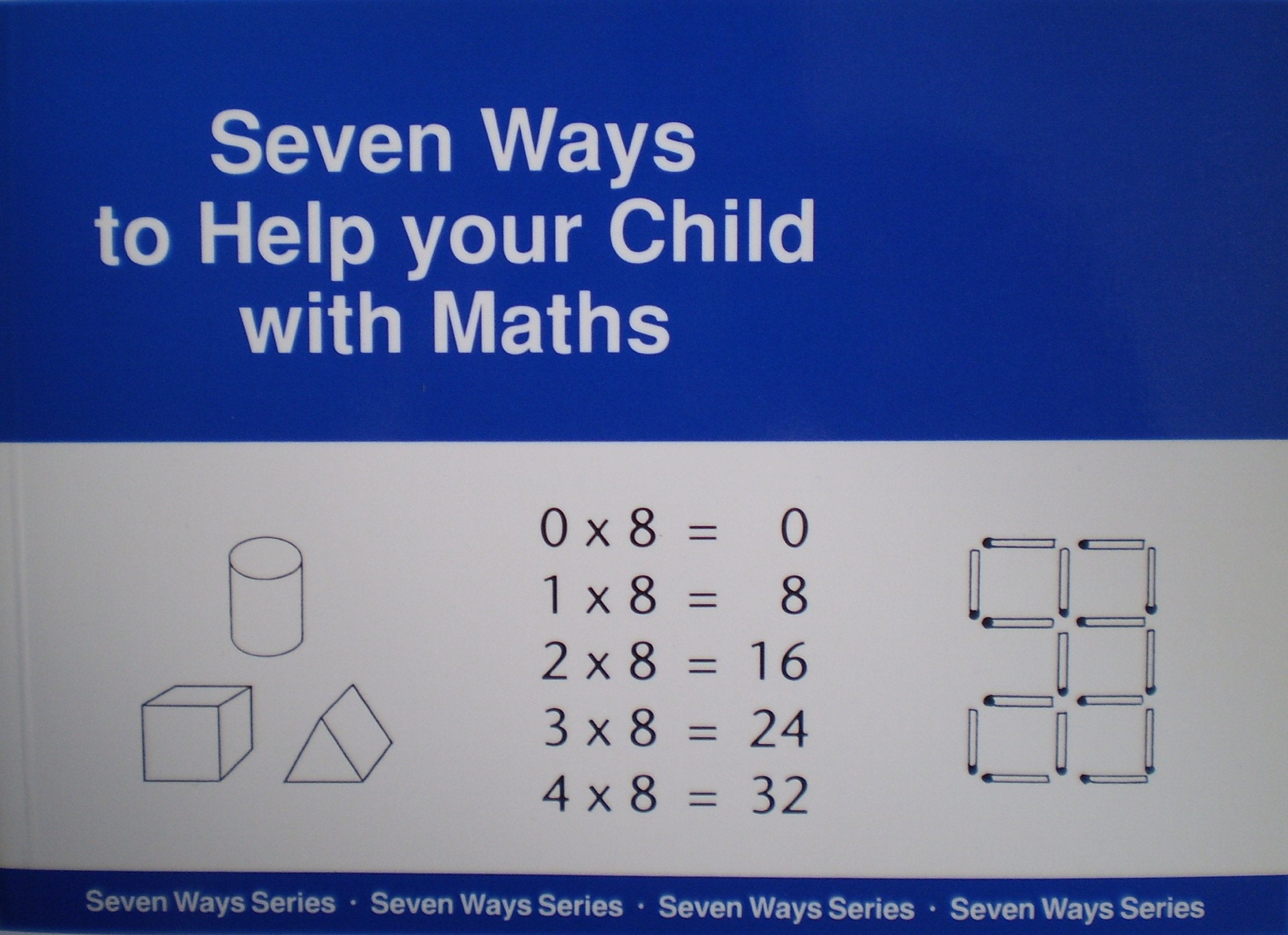 Seven Ways to Help Your Child with Mathematics book