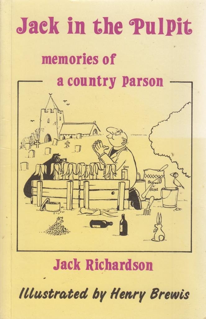 Jack in the Pulpit: Memories of a Country Parson Religion & Esotericism