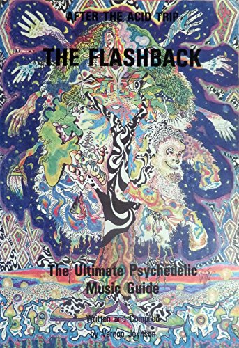 Product Image: The Flashback: Ultimate Psychedelic Music Guide