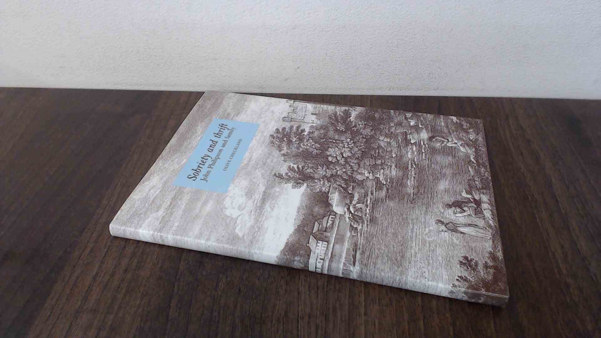 Sobriety and Thrift: John Philipson and Family Books
