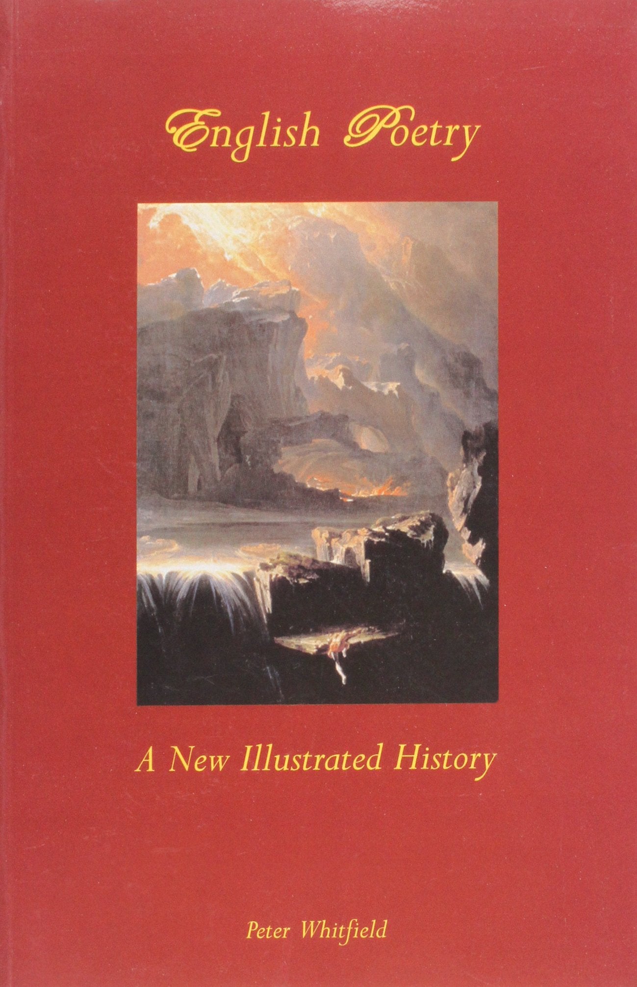 English Poetry: A New Illustrated History Contemporary literature
