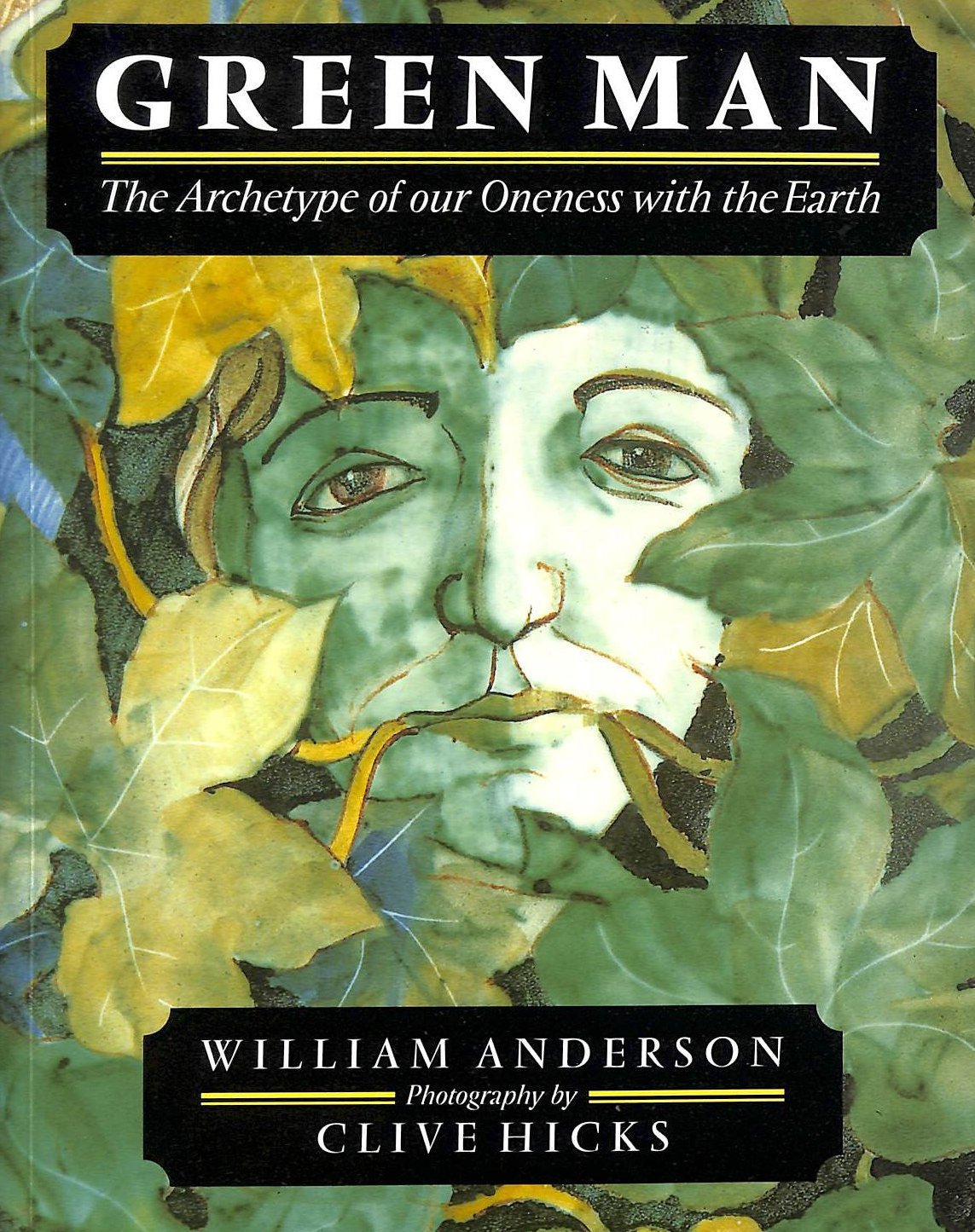Green Man: The Archetype of our Oneness with the Earth Books