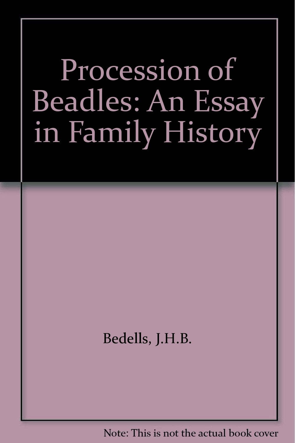 Procession of Beadles: An Essay in Family History Books