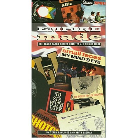 Empire Made: A Handy Parka Pocket Guide to All Things Mod! book