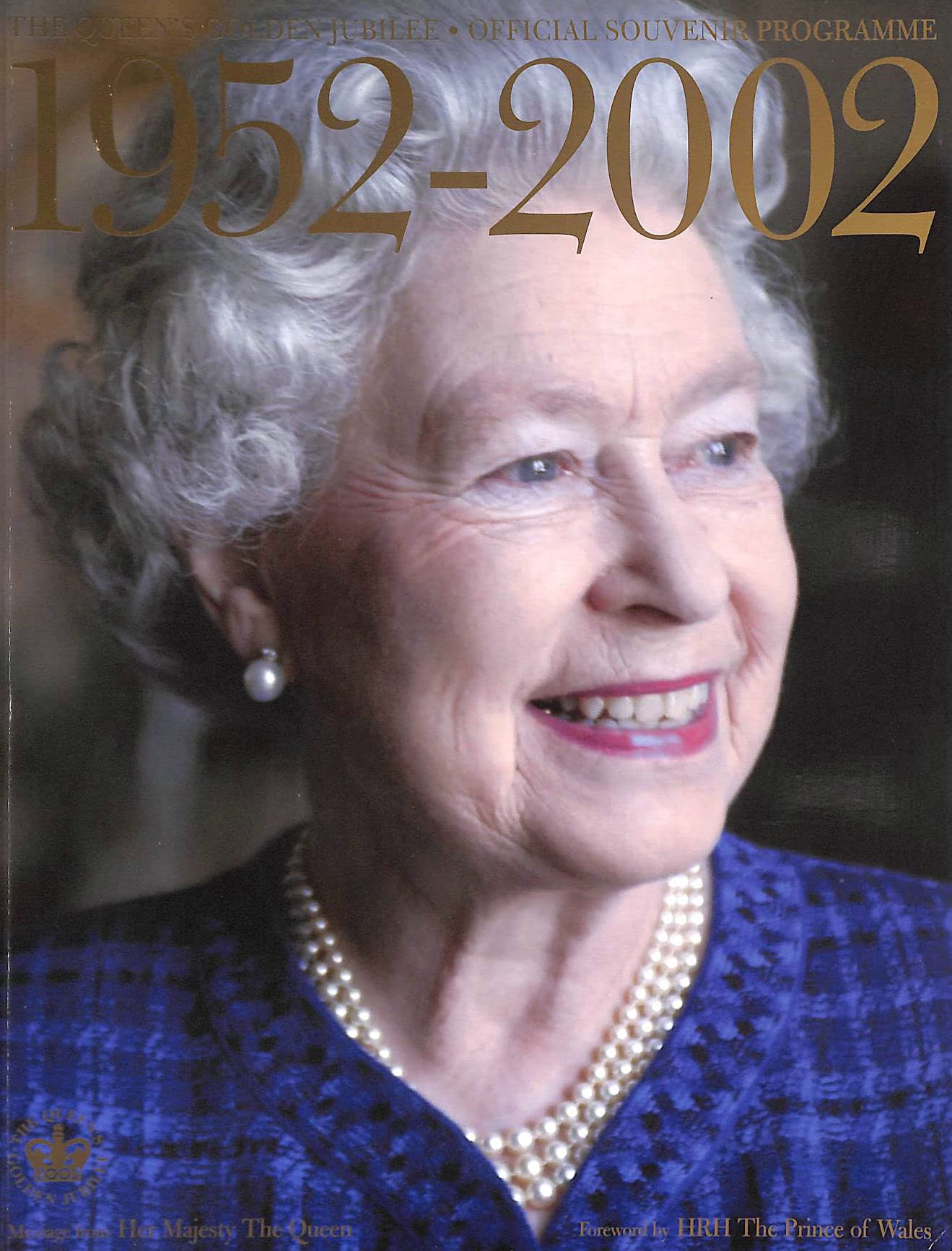 The Queen's Golden Jubilee Official Souvenir Programme Biographies & Memoirs