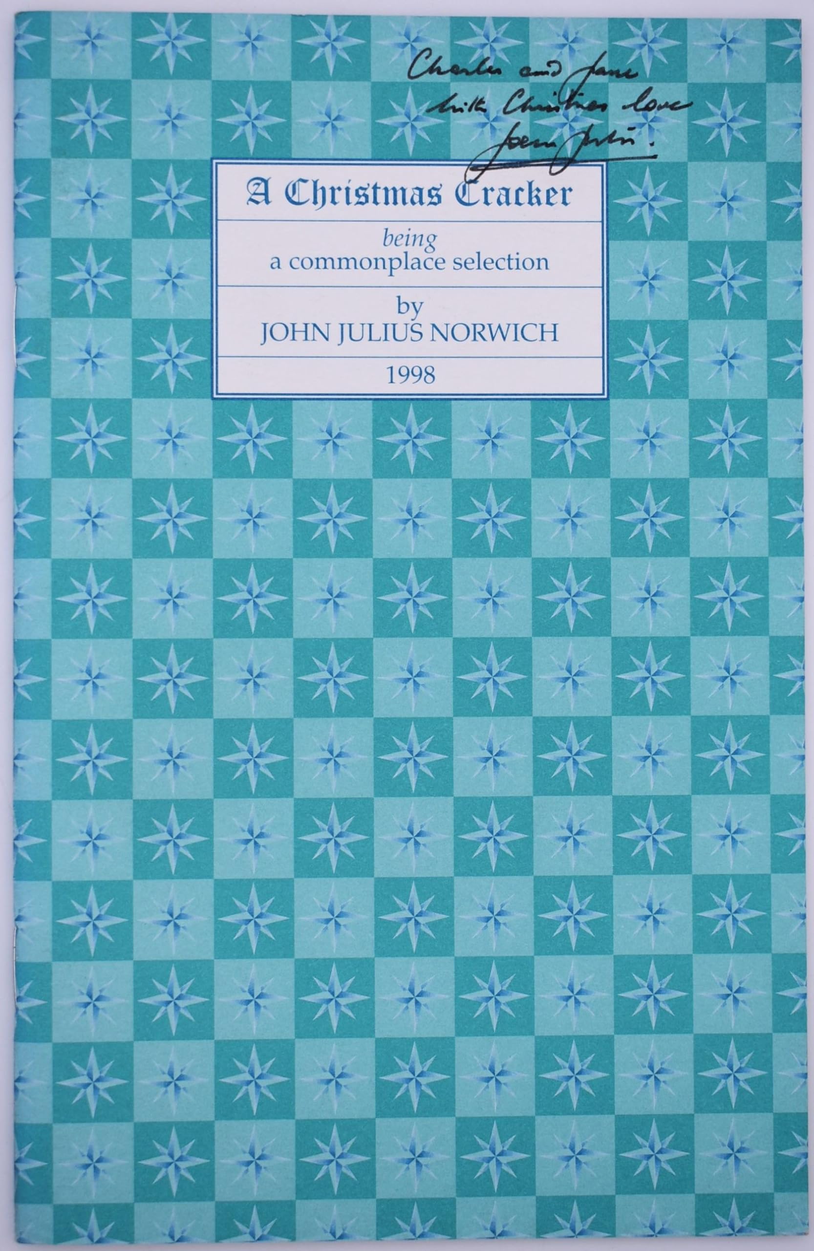A Christmas Cracker 1998: Being a Commonplace Selection (A Christmas Cracker: Being a Commonplace Selection) Contemporary literature