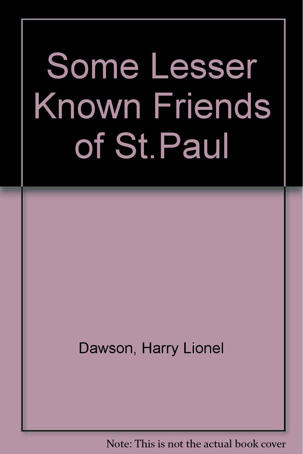 Some Lesser Known Friends of St.Paul book