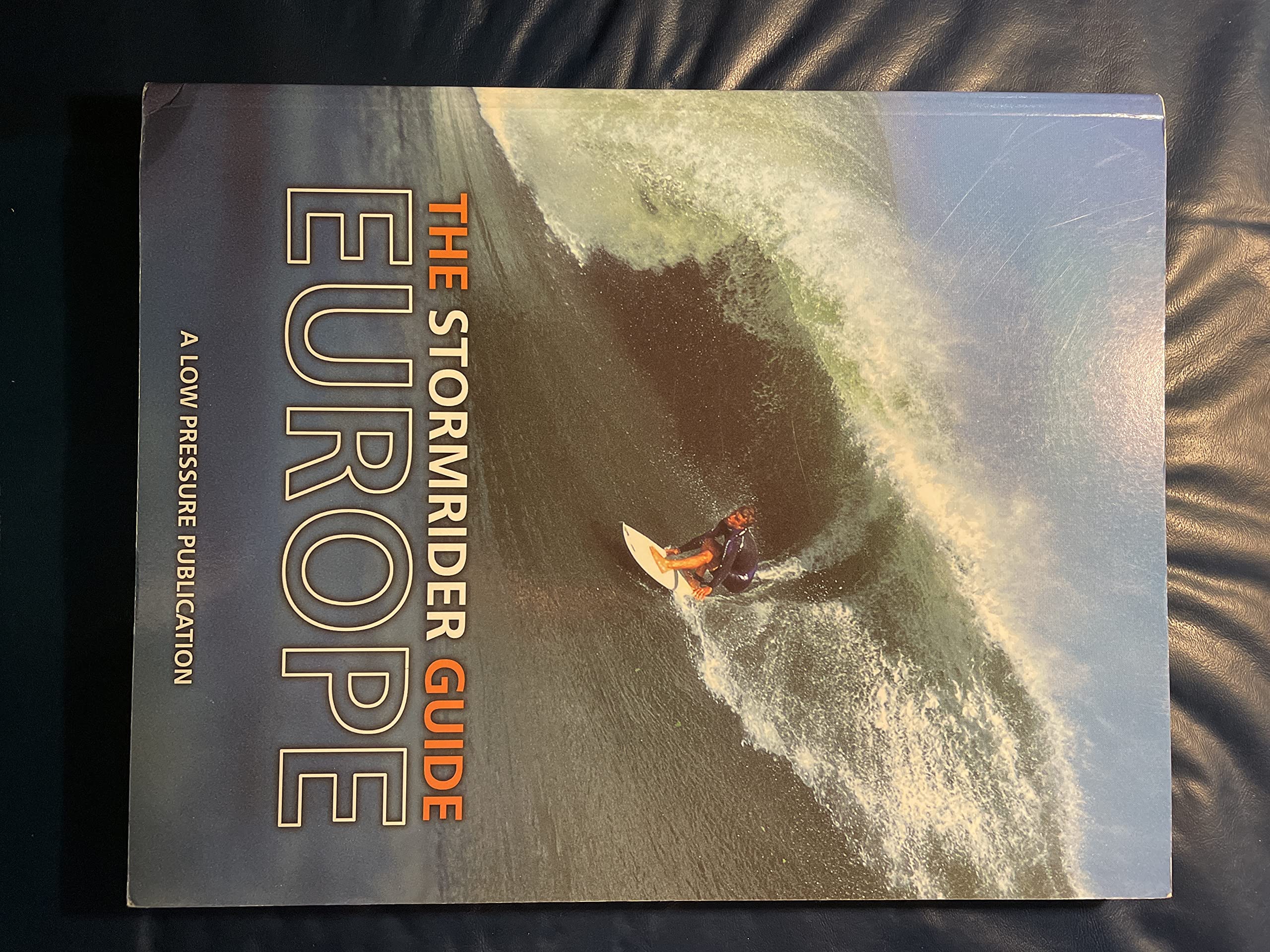 The Stormrider Guide: Europe - Complete Colour Atlas and Guide to All the Surfing Locations in Europe Leisure, Home & Garden
