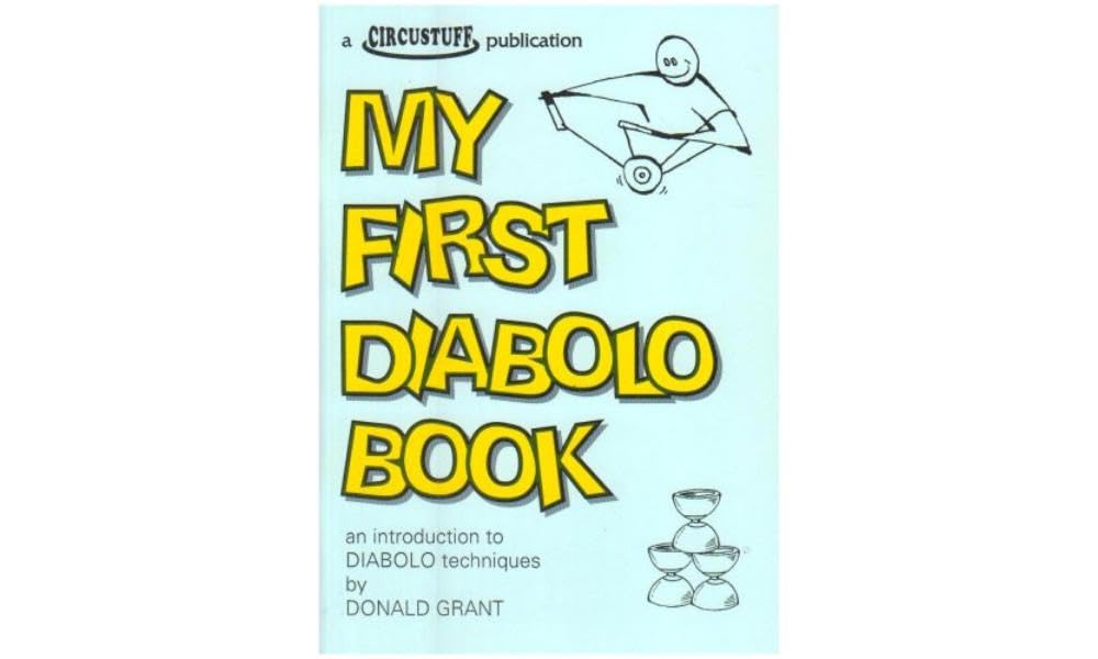My First Diabolo Book: An Introduction to Diabolo Techniques Social Sciences