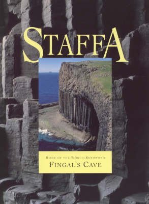 The Island of Staffa: Its Astonishing Rock Formations Include World-renowned Fingal's Cave (Island tributes) Film, Art & Culture