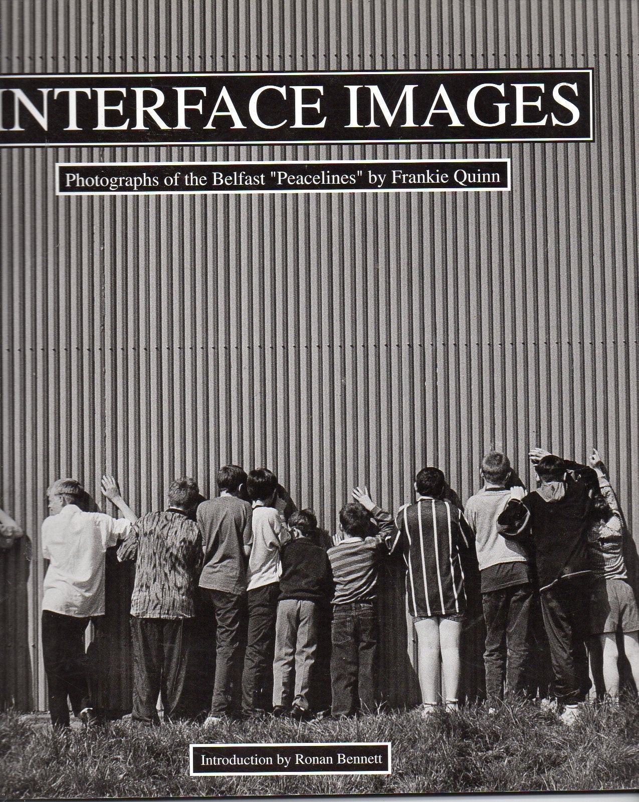 Where are the People?: Contemporary Photographs of Belfast 2002 - 2010 Politics & History