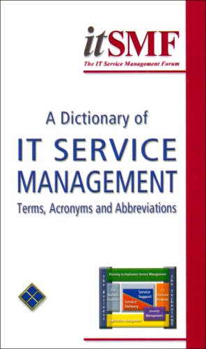 Version 1 (A Dictionary of IT Service Management: Terms, Acronyms and Abbreviations) Business, Finance & Career