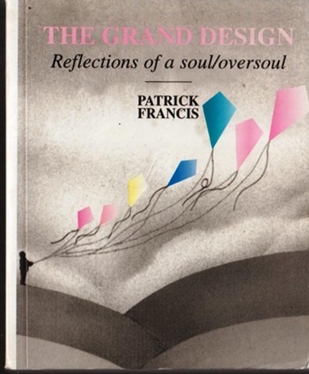 Selected Excerpts from vs.1-5 (Grand Design: Reflections of a Soul/Oversoul) Religion & Esotericism