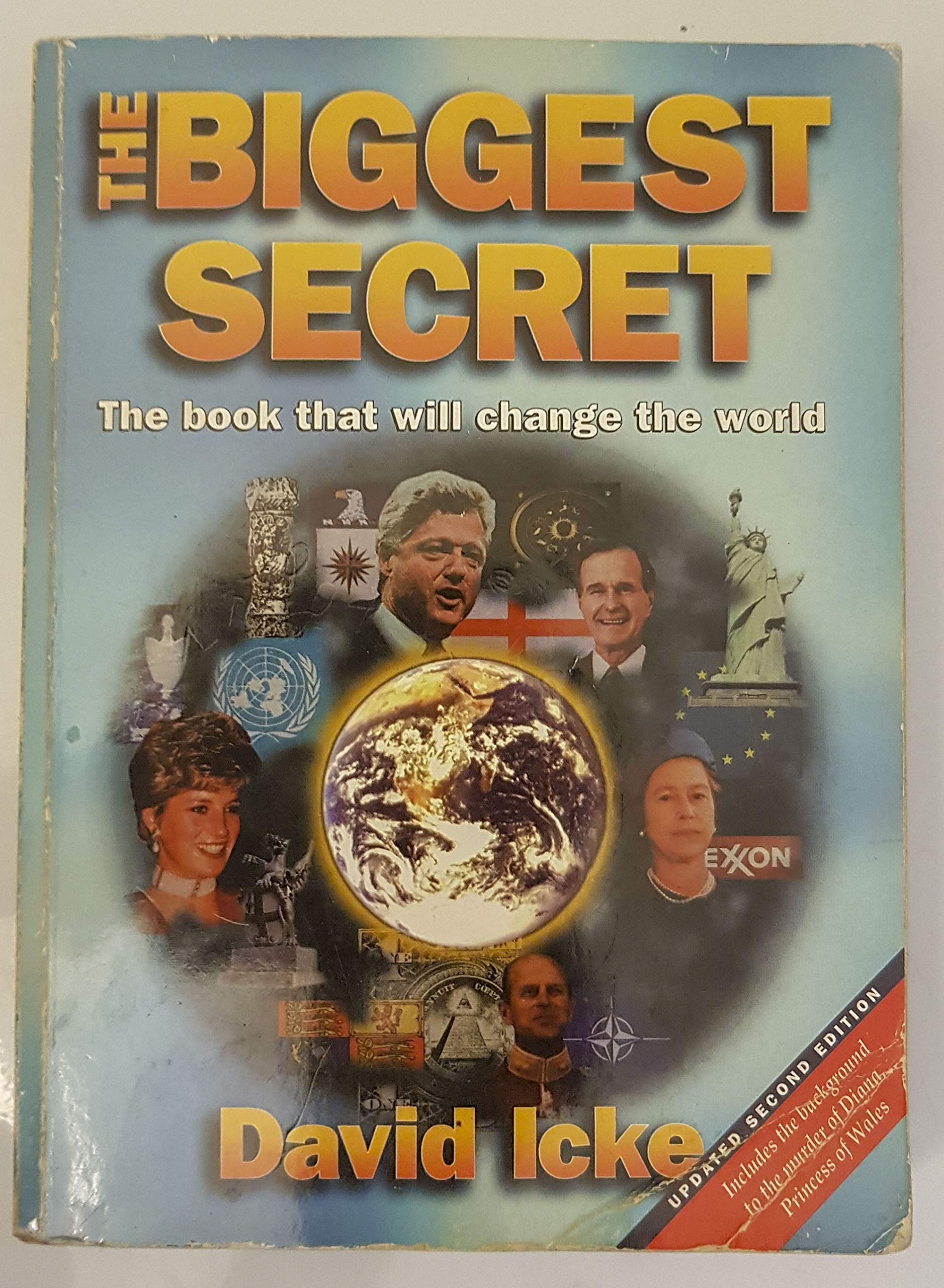 The Biggest Secret: The Book That Will Change the World Politics & Society