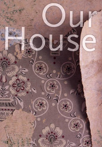 Our House: Stories of Regeneration in Salford, Manchester and Tameside Social Sciences