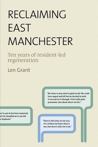 Reclaiming East Manchester: Ten Years of Resident-led Regeneration Social Sciences