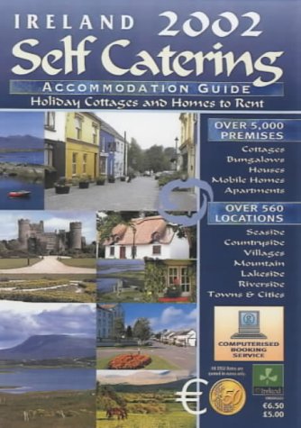 Self-Catering Guide to Ireland 2002 (Cork Kerry Tourism) Books