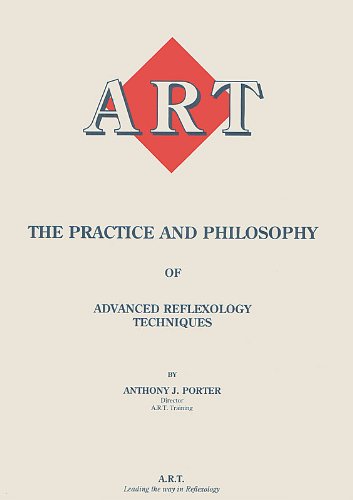 A.R.T: the Practice and Philosophy of Advanced Reflexology Techniques Books