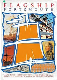 Flagship Portsmouth Le vaisseau amiral de Portsmouth le Mary rose, HMS Victory, HMS Warrior 1860 Books
