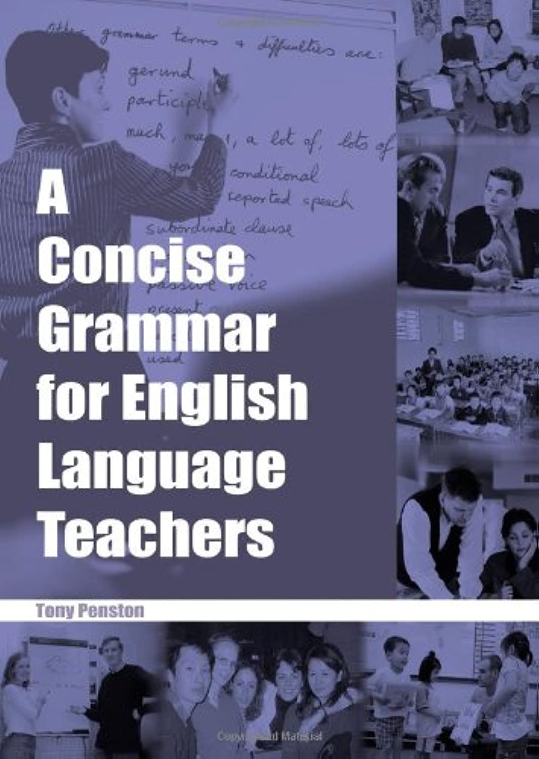 Penston, T: A Concise Grammar for English Language Teachers Foreign Languages ​​& Dictionaries
