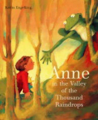 Anne in the Valley of the Thousand Raindrops book