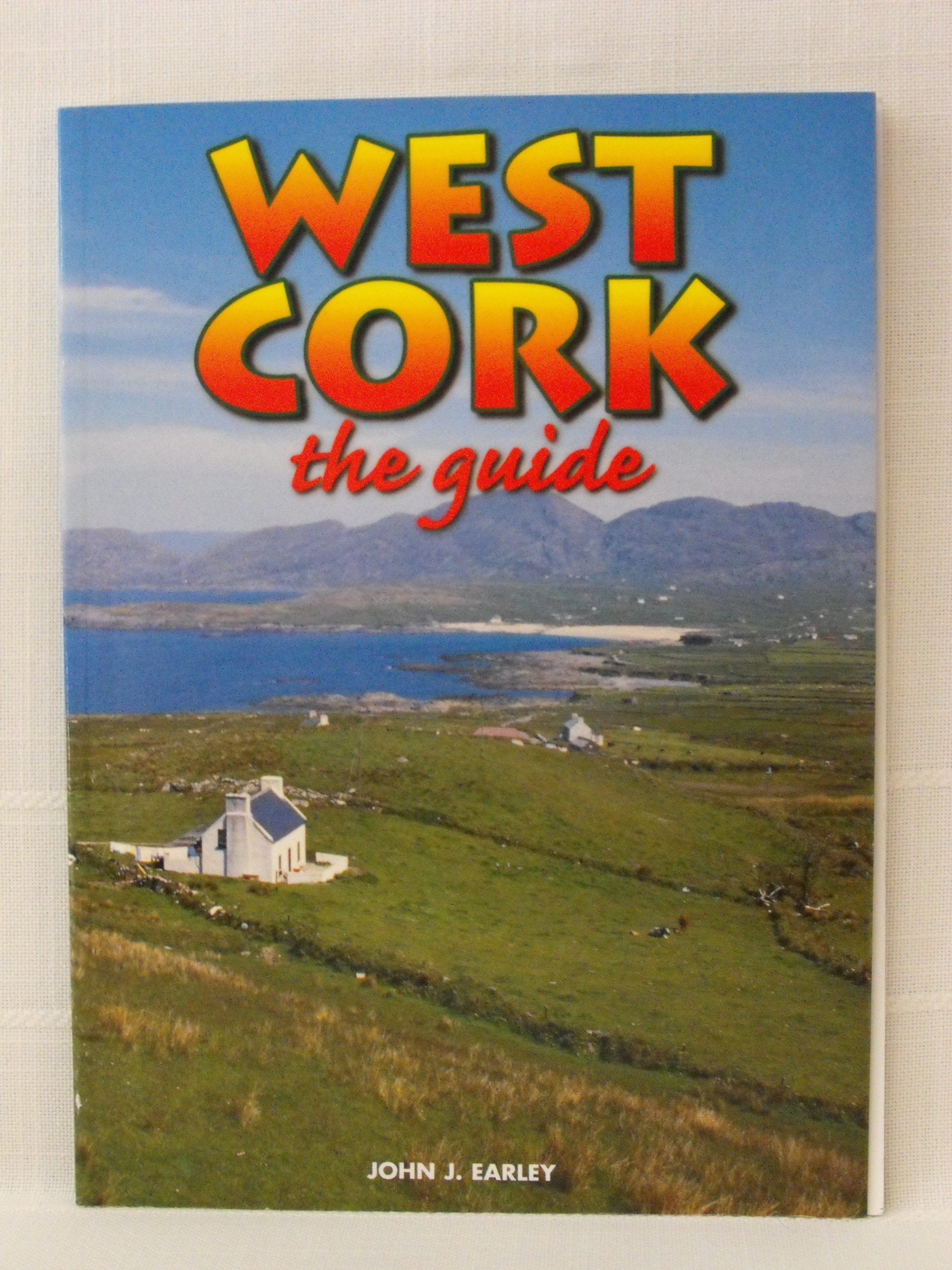West Cork: The guide Books