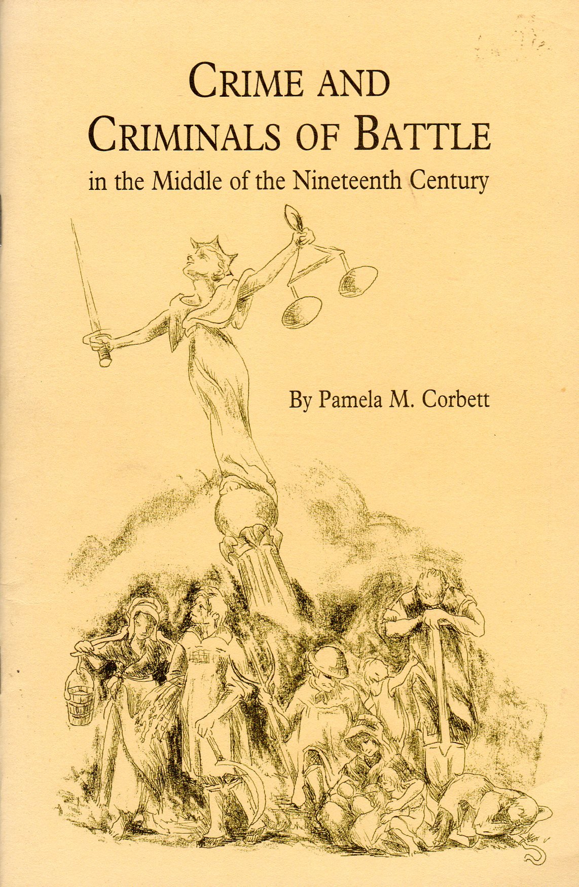 Crime and Criminals of Battle in the Middle of the Nineteenth Century book