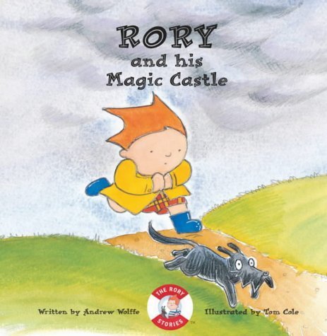 Rory and His Magic Castle (Rory Stories S., Band 3) Novels & Short Stories