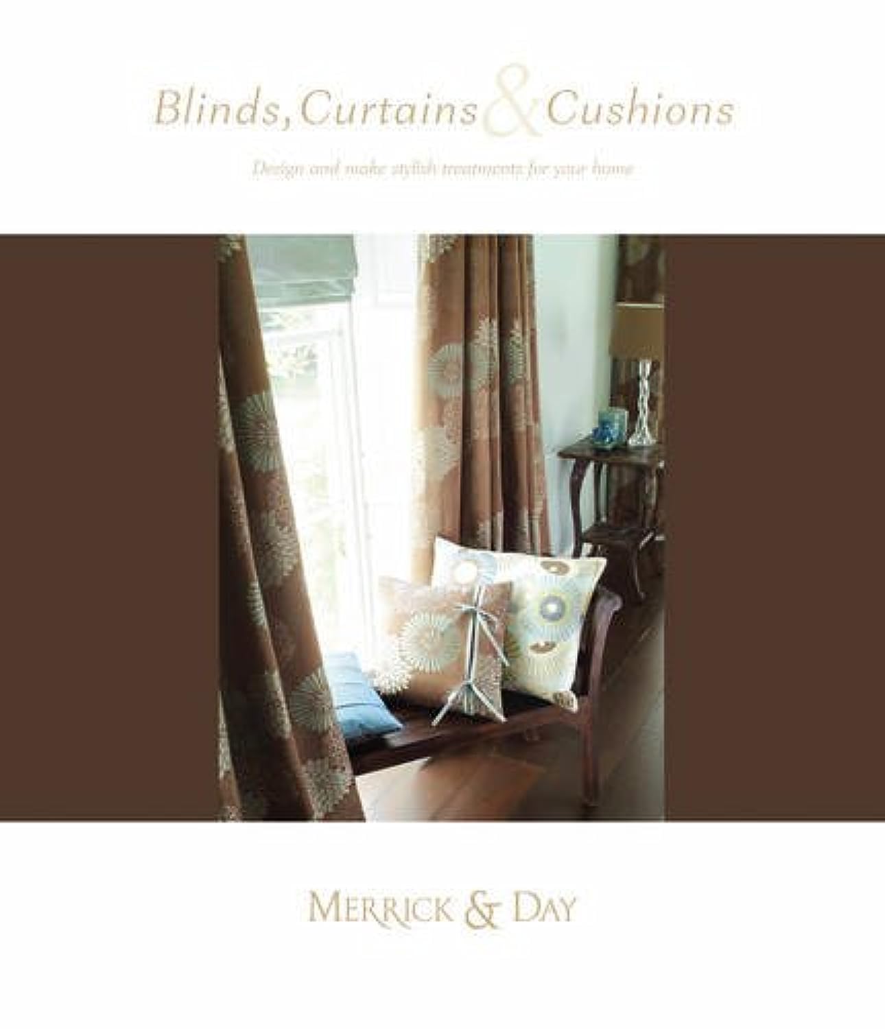 Blinds, Curtains & Cushions: Design And Make Stylish Treatments for Your Home book