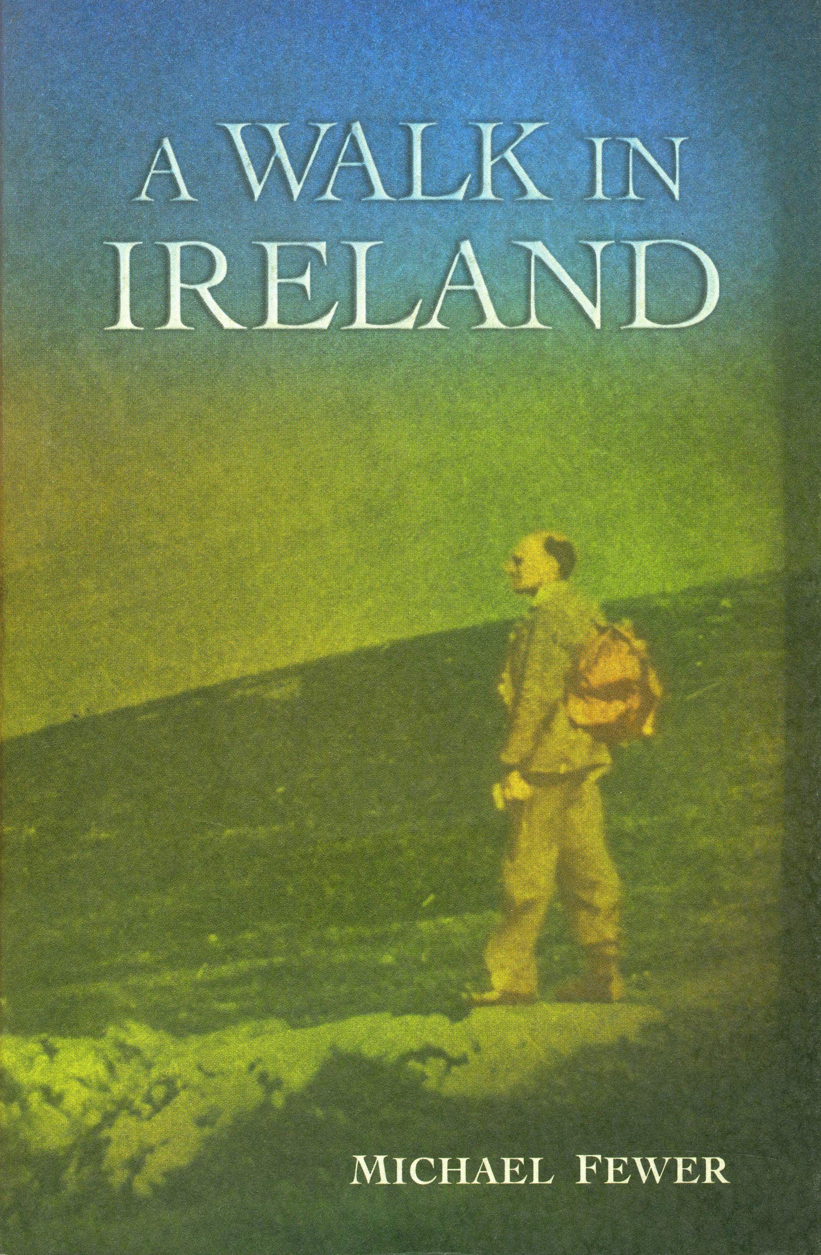 A Walk in Ireland: An Anthology of Walking Literature in Ireland, 178 (Atrium Press) Contemporary literature