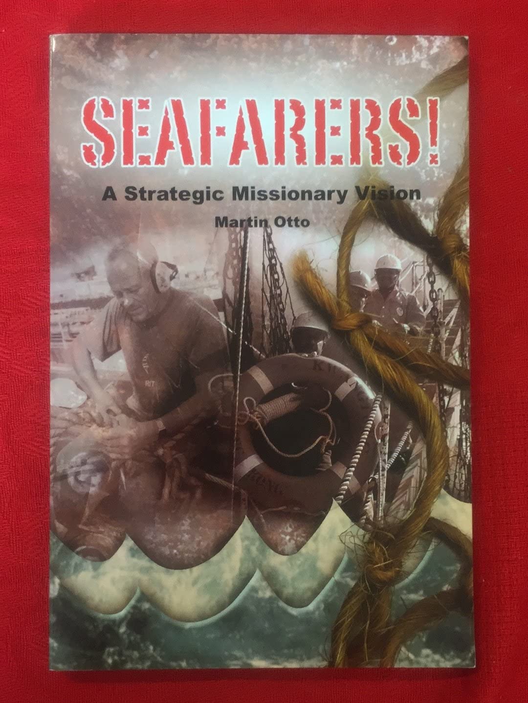 Seafarers!: A Strategic Missionary Vision Religion & Esotericism