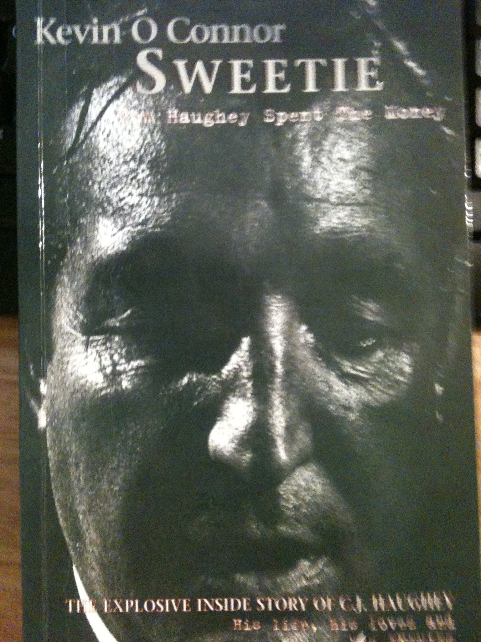 Sweetie: How Haughey Spent the Money Books
