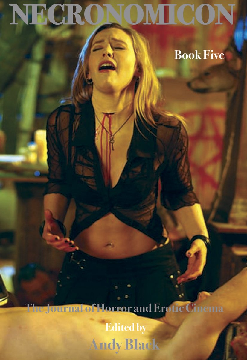 Necronomicon.Book.5: The Journal of Horror and Erotic Cinema General education