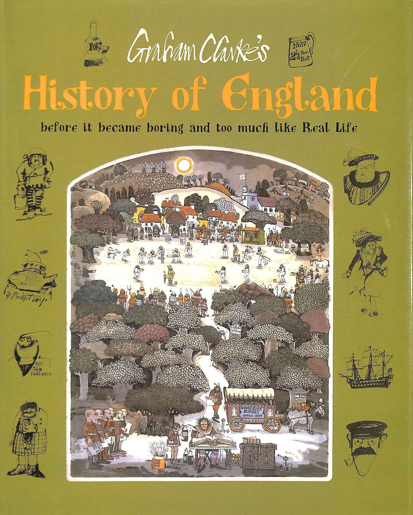 History of England: Before it Became Boring and Too Much Like Real Life Humour & Satire