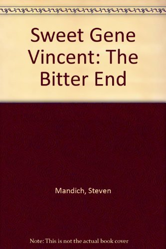Sweet Gene Vincent: The Bitter End Pop culture