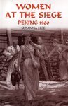 Women at the Siege, Peking 1900 Books