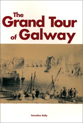 The Grand Tour of Galway book