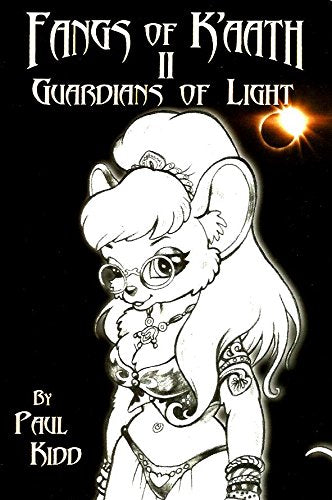 Guardians of Light (v. 2) (Fangs of K'aath) Fantasy & Sci-Fi