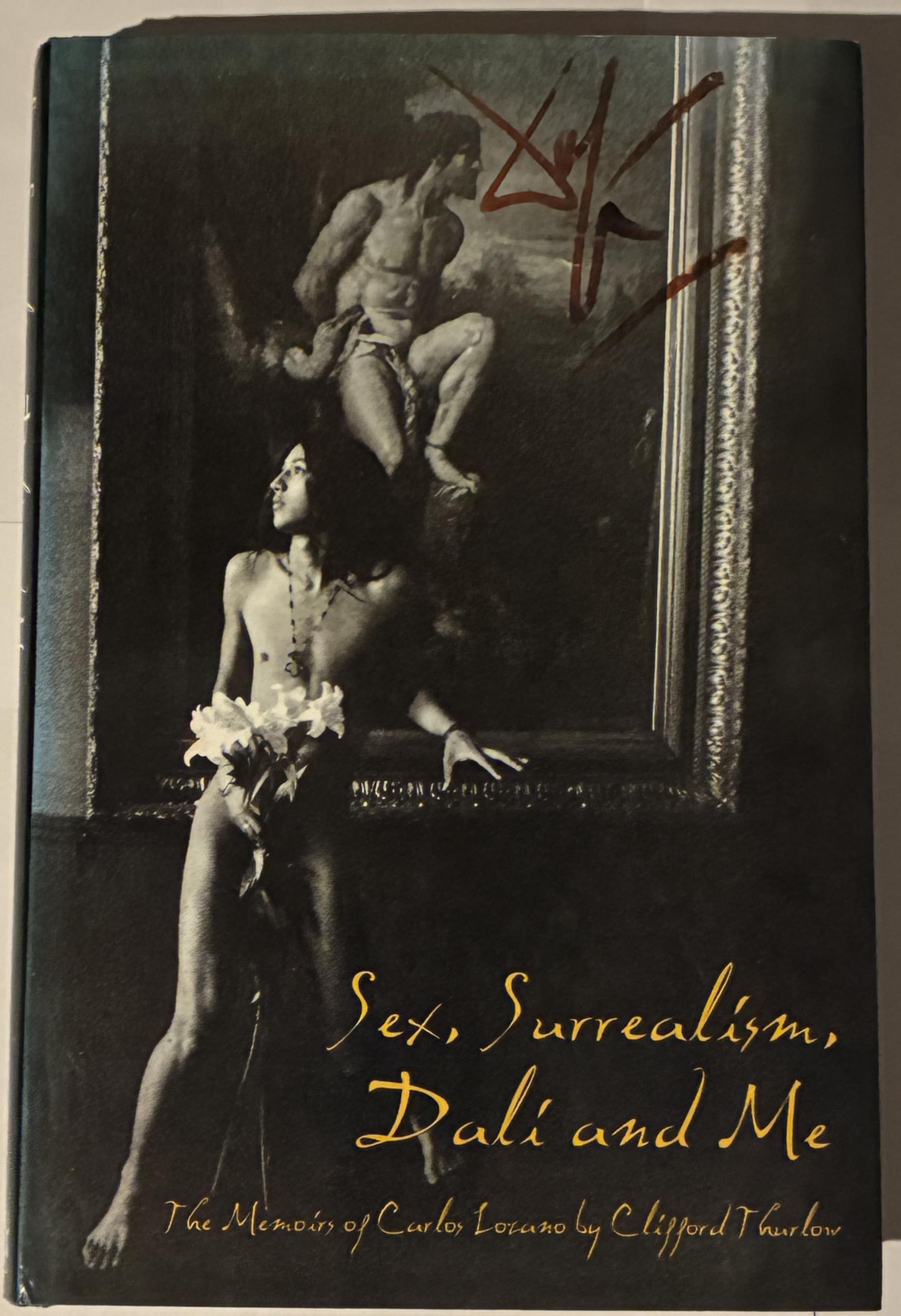 Sex, Surrealism, Dali and Me: Memoirs of Carlos Lozano Film, Art & Culture