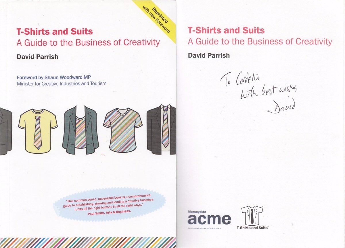 T-shirts and Suits: A Guide to the Business of Creativity book