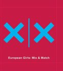European Girls: Mix and Match Books