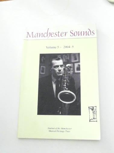Product Image: Manchester Sounds Volume 5 2004 - 2005