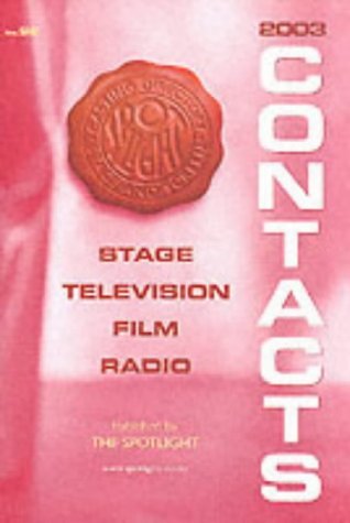 Contacts 2003: Stage, Theatre, Film, Radio (Contacts: Stage, Theatre, Film, Radio) Film, Art & Culture