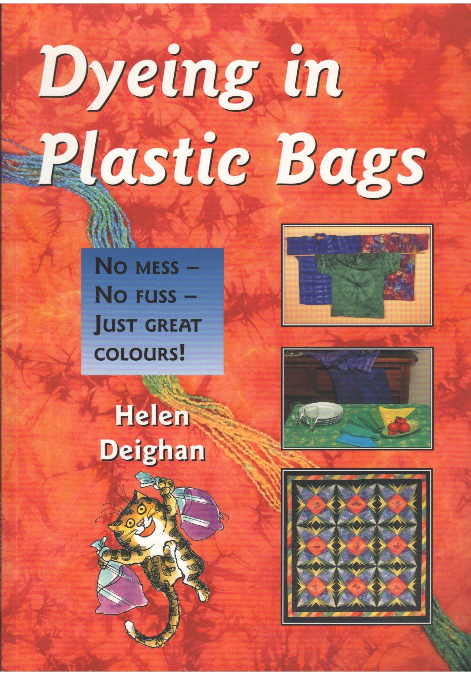 Dyeing in Plastic Bags: No Mess No Fuss Just Great Colours! Hobbies & Crafts